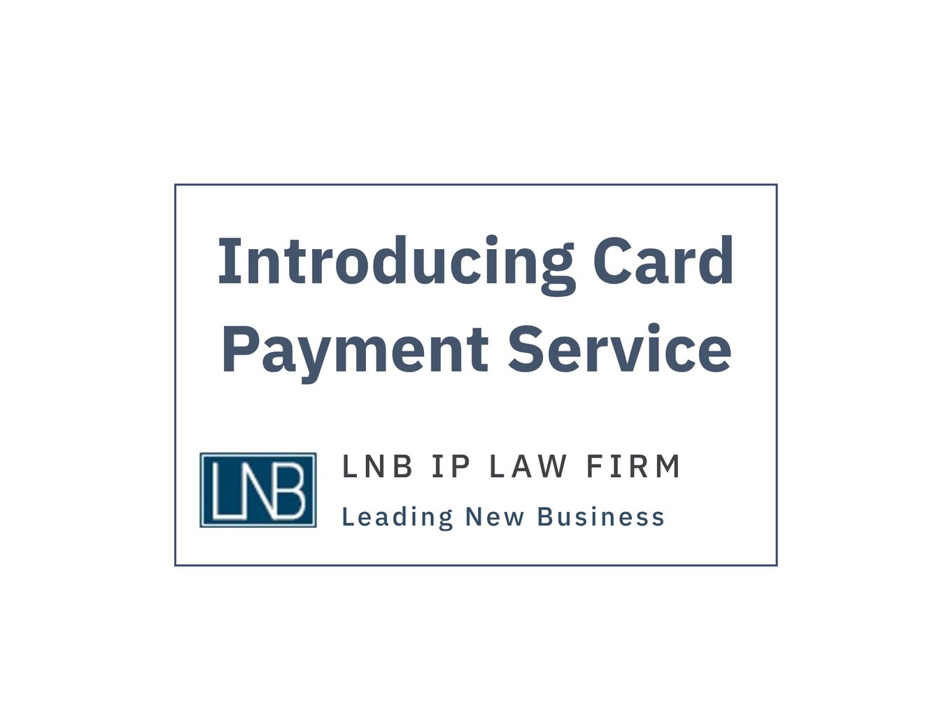 [LNB News] Introduction of Card Payment Service (2024.07.01)