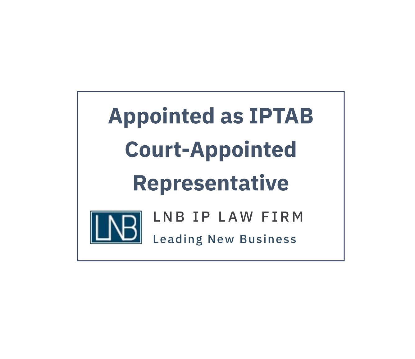 [LNB News] Appointed as Court-Appointed Representative of the Intellectual Property Trial and Appeal Board (2021.12.31)